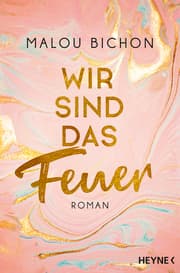 Cover von Wir sind das Feuer