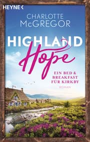 Cover von Highland Hope 1 - Ein Bed & Breakfast für Kirkby