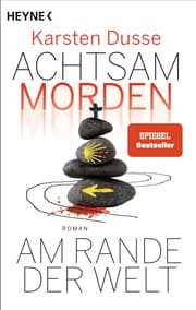 Cover von Achtsam morden am Rande der Welt (3)