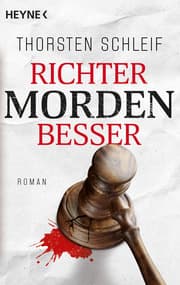 Cover von Richter morden besser