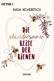 Cover von Die wundersame Reise der Bienen