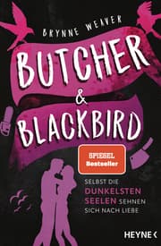 Cover von Butcher & Blackbird - Selbst die dunkelsten Seelen sehnen sich nach Liebe