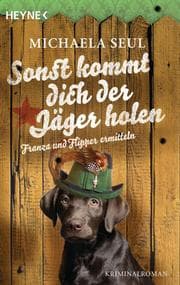 Cover von Sonst kommt dich der Jäger holen