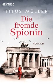 Cover von Die fremde Spionin