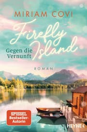 Cover von Firefly Island: Gegen die Vernunft