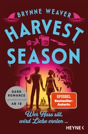 Cover von Harvest Season Wer Hass sät, wird Liebe ernten ...
