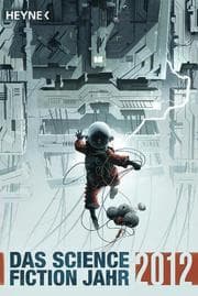 Cover von Das Science Fiction Jahr 2012