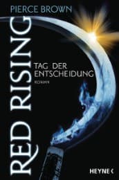 Cover von Red Rising - Tag der Entscheidung