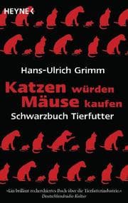Cover von Katzen würden Mäuse kaufen
