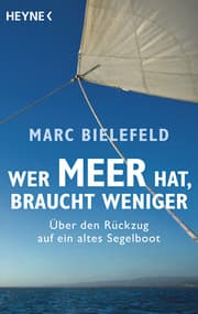 Cover von Wer Meer hat, braucht weniger