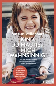 Cover von Kind, du machst mich wahnsinnig!