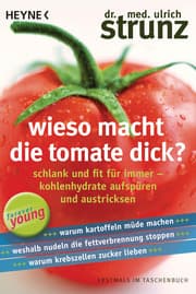 Cover von Wieso macht die Tomate dick?