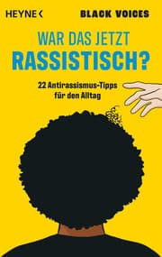 Cover von War das jetzt rassistisch?