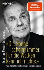 Cover von 'Die Sonne scheint immer. Für die Wolken kann ich nichts.'