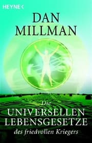 Cover von Die universellen Lebensgesetze des friedvollen Kriegers