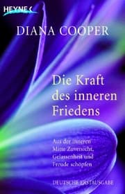 Cover von Die Kraft des inneren Friedens