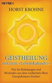 Cover von Geistheilung mit dem 'Lebenskalender'