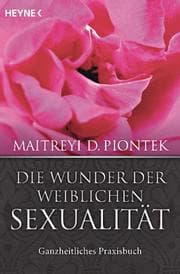 Cover von Die Wunder der weiblichen Sexualität