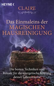 Cover von Das Einmaleins der magischen Hausreinigung