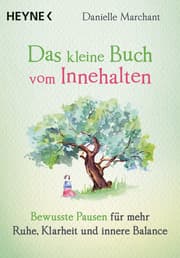 Cover von Das kleine Buch vom Innehalten