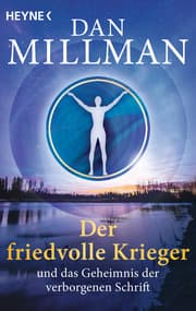 Cover von Der friedvolle Krieger und das Geheimnis der verborgenen Schrift