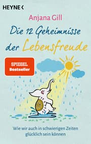 Cover von Die 12 Geheimnisse der Lebensfreude
