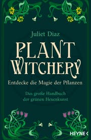 Cover von Plant Witchery - Entdecke die Magie der Pflanzen