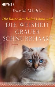 Cover von Die Katze des Dalai Lama und die Weisheit grauer Schnurrhaare
