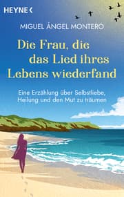 Cover von Die Frau, die das Lied ihres Lebens wiederfand