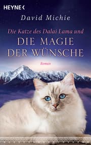 Cover von Die Katze des Dalai Lama und die Magie der Wünsche