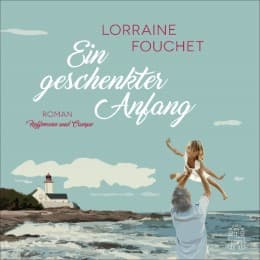 Cover von Ein geschenkter Anfang