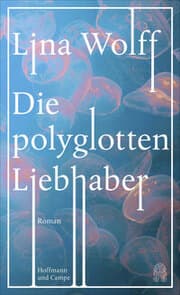 Cover von Die polyglotten Liebhaber