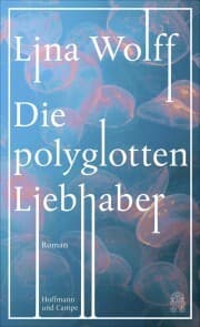 Cover von Die polyglotten Liebhaber
