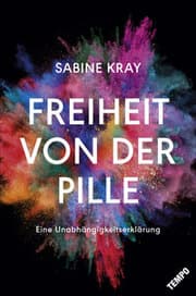 Cover von Freiheit von der Pille