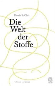 Cover von Die Welt der Stoffe