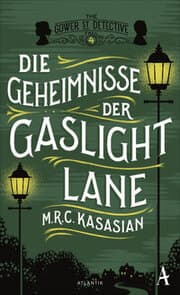 Cover von Die Geheimnisse der Gaslight Lane