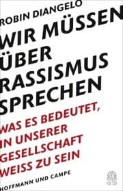 Cover von Wir müssen über Rassismus sprechen