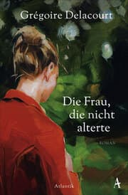 Cover von Die Frau, die nicht alterte