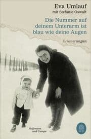 Cover von Die Nummer auf deinem Unterarm ist blau wie deine Augen