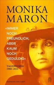 Cover von 'Immer noch freundlich, aber kaum noch geduldig'