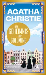 Cover von Das Geheimnis der Goldmine