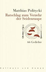 Cover von Ratschlag zum Verzehr der Seidenraupe