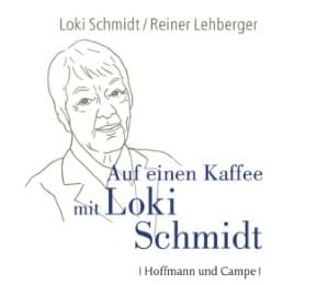 Cover von Auf einen Kaffee mit Loki Schmidt