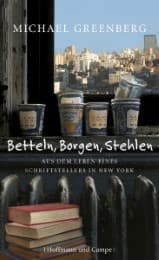 Cover von Betteln, Borgen, Stehlen