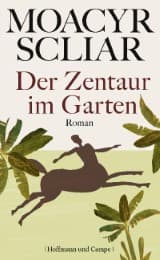 Cover von Der Zentaur im Garten