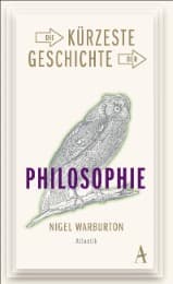 Cover von Die kürzeste Geschichte der Philosophie