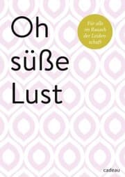 Cover von Oh süße Lust