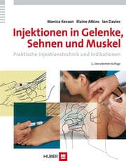 Cover von Injektionen in Gelenke, Sehnen und Muskel