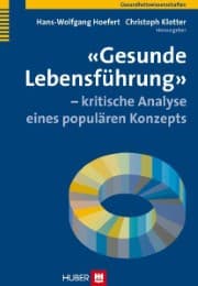Cover von 'Gesunde Lebensführung' - kritische Analyse eines populären Konzepts
