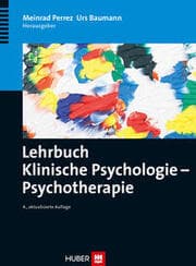 Cover von Lehrbuch Klinische Psychologie - Psychotherapie